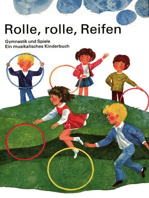 cover image of Rolle, rolle, Reifen
